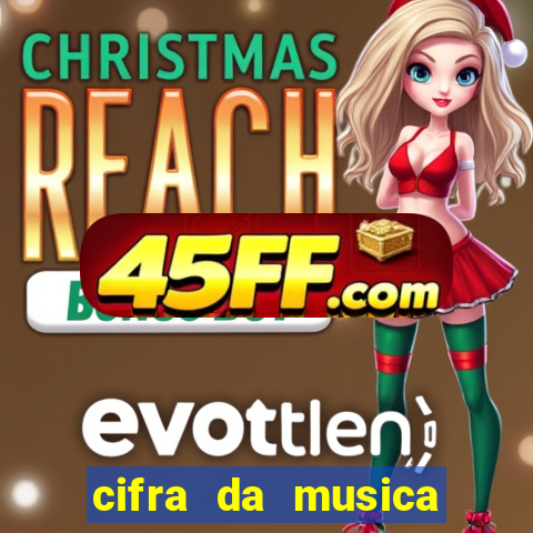 cifra da musica gloria a deus nas alturas